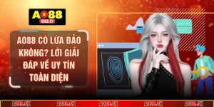 AO88 có lừa đảo không